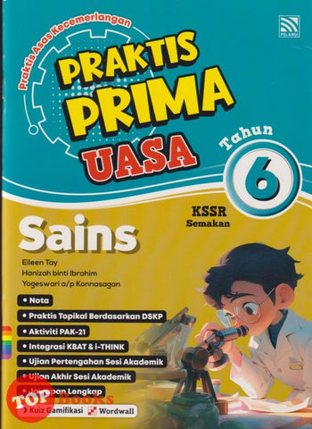 [TOPBOOKS Pelangi] Praktis Prima UASA Sains Tahun 6 KSSR Semakan (2025)