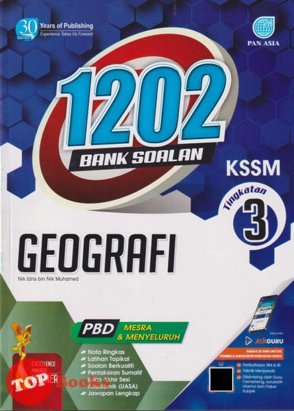 [TOPBOOKS Pan Asia] 1202 Bank Soalan Geografi Tingkatan 3 KSSM (2024)