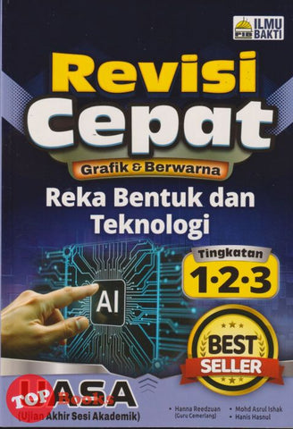 [TOPBOOKS Ilmu Bakti] Revisi Cepat UASA Reka Bentuk Dan Teknologi Tingkatan 1 2 3 (2025)