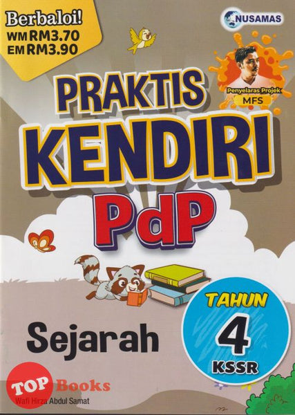 [TOPBOOKS Nusamas] Praktis Kendiri PdP Sejarah Tahun 4 KSSR (2024)