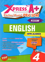 [TOPBOOKS Cemerlang] Xpress A+ Kertas Model PRA-SPM English CEFR Aligned Form 4 KSSM (2023)