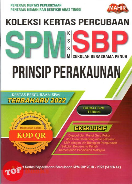 [TOPBOOKS Mahir] Koleksi Kertas Percubaan SBP Prinsip Perakaunan SPM KSSM (2023)