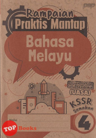 [TOPBOOKS PEP] Rampaian Praktis Mantap UASA Bahasa Melayu Tahun 4 KSSR Semakan