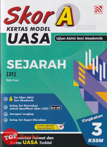 [TOPBOOKS Pelangi] Skor A Kertas Model UASA Sejarah Tingkatan 3 KSSM (2025)