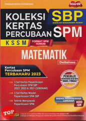 [TOPBOOKS Mahir] Koleksi Kertas Percubaan SPM SBP Matematik KSSM Dwibahasa (2024)