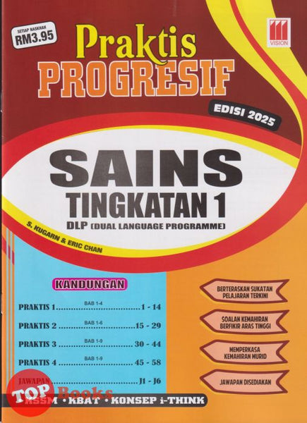 [TOPBOOKS Vision] Praktis Progresif Sains Tingkatan 1 KSSM Dwibahasa (2025)