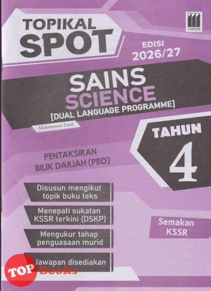 [TOPBOOKS Vision] Topikal Spot PBD Sains Tahun 4 Semakan KSSR Dwibahasa (2026)