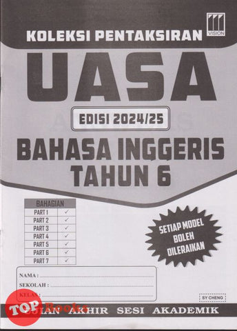 [TOPBOOKS Vision] Koleksi Pentaksiran UASA Bahasa Inggeris Tahun 6 (2024)