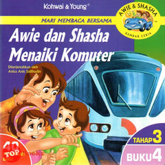 [TOPBOOKS Kohwai Kids] Mari Membaca Bersama Awie Dan Shasha Menaiki Komuter Tahap 3 Buku 4