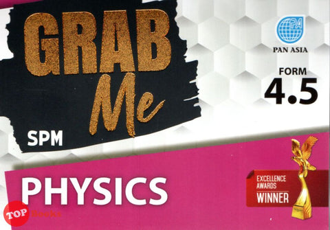 [TOPBOOKS Pan Asia] Grab Me SPM Physics Tingkatan 4 5 (2023)