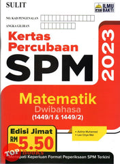 [TOPBOOKS Ilmu Bakti] Kertas Percubaan SPM Matematik Dwibahasa (2023)