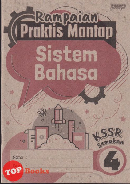 [TOPBOOKS PEP] Rampaian Praktis Mantap Sistem Bahasa Tahun 4 KSSR Semakan