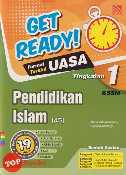 [TOPBOOKS Pelangi] Get Ready! UASA Pendidikan Islam Tingkatan 1 KSSM (2024)