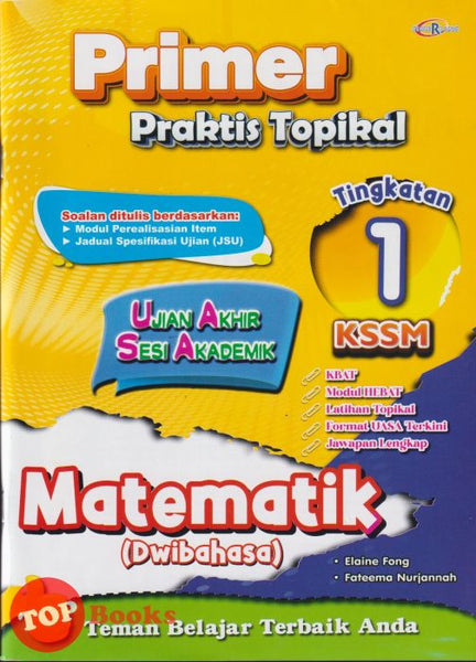 [TOPBOOKS Cemerlang] Primer Praktis Topikal UASA Matematik Tingkatan 1 KSSM Dwibahasa (2025)