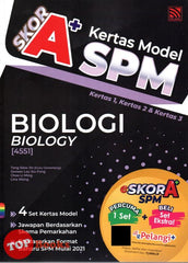 [TOPBOOKS Pelangi] Skor A+ Kertas Model SPM Biologi Dwibahasa (2023)