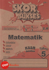 [TOPBOOKS Cemerlang] Skor Sukses UASA 2.0 Matematik Tahun 5 KSSR Semakan (2025)