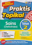 [TOPBOOKS Ilmu Bakti] Praktis Topikal Sains Tahun 2 KSSR Dwibahasa (2025)