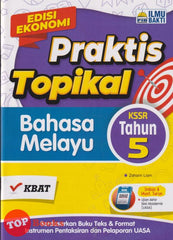 [TOPBOOKS Ilmu Bakti] Praktis Topikal Bahasa Melayu Tahun 5 KSSR (2025)