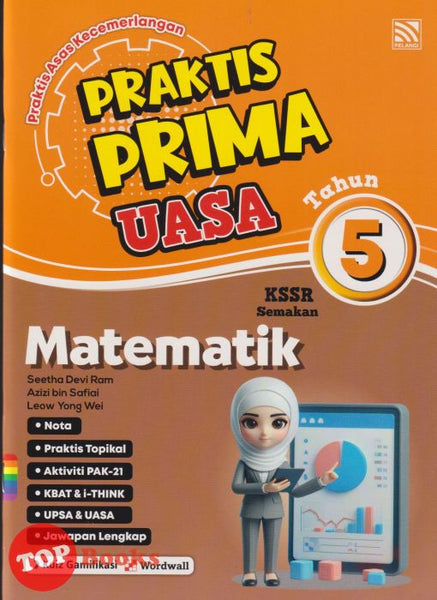 [TOPBOOKS Pelangi] Praktis Prima UASA Matematik Tahun 5 KSSR Semakan (2025)