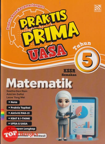 [TOPBOOKS Pelangi] Praktis Prima UASA Matematik Tahun 5 KSSR Semakan (2025)