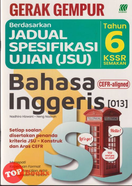 [TOPBOOKS Sasbadi] Gerak Gempur JSU Bahasa Inggeris CEFR Aligned Tahun 6 KSSR Semakan (2025)