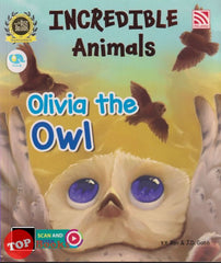 [TOPBOOKS Pelangi Kids] Incredible Animals Olivia The Owl