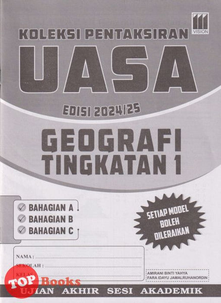 [TOPBOOKS Vision] Koleksi Pentaksiran UASA Geografi Tingkatan 1 (2024)