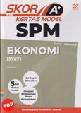 [TOPBOOKS Pelangi] Skor A+ Kertas Model SPM Ekonomi (2024)