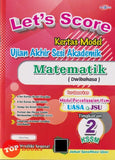 [TOPBOOKS Cemerlang] Let's Score Kertas Model UASA Matematik Tingkatan 2 KSSM Dwibahasa (2025)