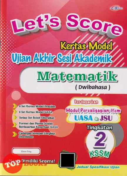 [TOPBOOKS Cemerlang] Let's Score Kertas Model UASA Matematik Tingkatan 2 KSSM Dwibahasa (2025)