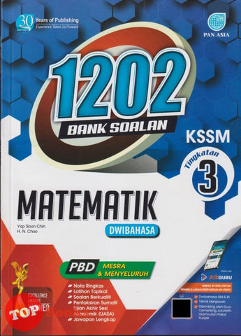 [TOPBOOKS Pan Asia] 1202 Bank Soalan Matematik Tingkatan 3 KSSM Dwibahasa (2024)