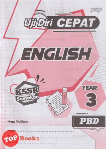 [TOPBOOKS PEP] Uji Diri CEPAT PBD English Year 3 KSSR Semakan (2024)