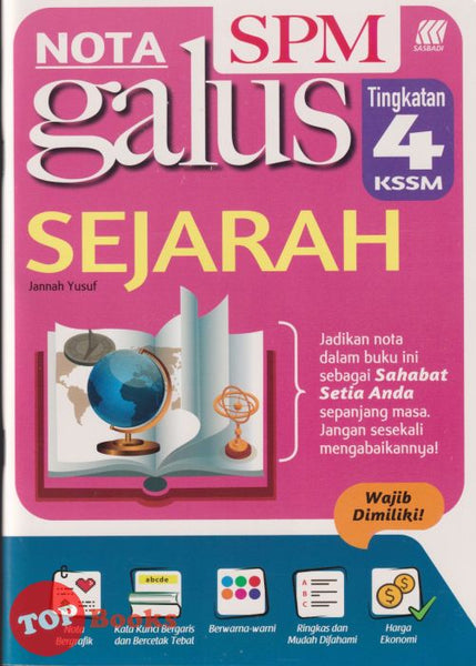[TOPBOOKS Sasbadi] Nota Galus SPM Sejarah Tingkatan 4 KSSM (2024)