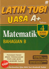 [TOPBOOKS Sasbadi] Latih Tubi UASA A+ Matematik Bahagian B Tahun 4 KSSR Semakan Dwibahasa (2025)