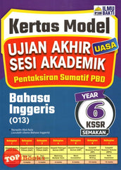 [TOPBOOKS Ilmu Bakti] Kertas Model UASA Pentaksiran Sumatif PBD Bahasa Inggeris Year 6 KSSR Semakan