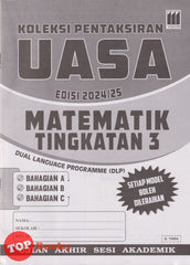 [TOPBOOKS Vision] Koleksi Pentaksiran UASA Matematik Tingkatan 3 Dwibahasa (2024)