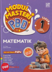 [TOPBOOKS Pelangi] Modul Masteri PBD Matematik Tahun 1 KSSR Semakan (2025)