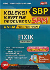 [TOPBOOKS Mahir] Koleksi Kertas Percubaan SPM SBP Fizik KSSM Dwibahasa (2025)