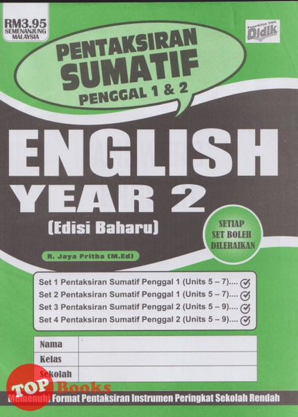 [TOPBOOKS Ilmu Didik] Pentaksiran Sumatif Penggal 1 & 2 English Year 2 KSSR  (2025)