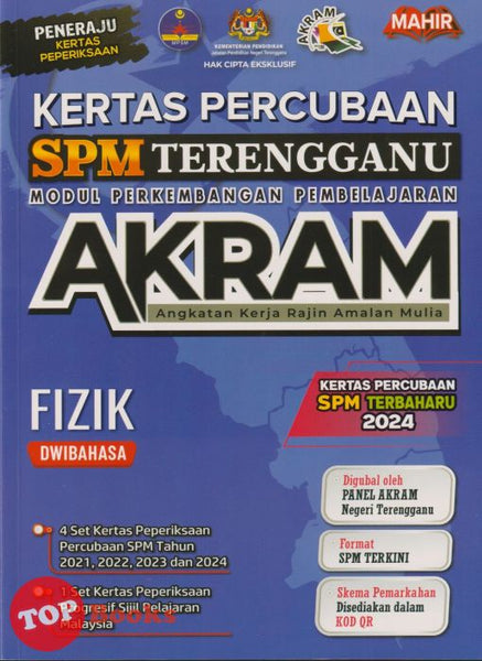[TOPBOOKS Mahir] Kertas Percubaan SPM Terengganu AKRAM Fizik Dwibahasa (2025)