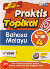 [TOPBOOKS Ilmu Bakti] Praktis Topikal Bahasa Melayu Tahun 4 KSSR (2025)