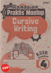 [TOPBOOKS PEP] Rampaian Praktis Mantap Cursive Writing Year 4 KSSR Semakan