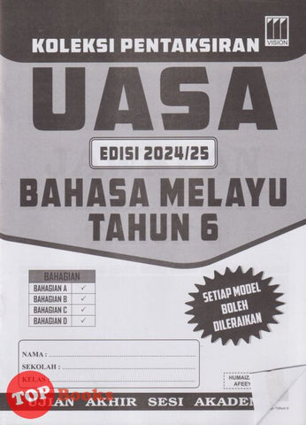 [TOPBOOKS Vision] Koleksi Pentaksiran UASA Bahasa Melayu Tahun 6 (2024)