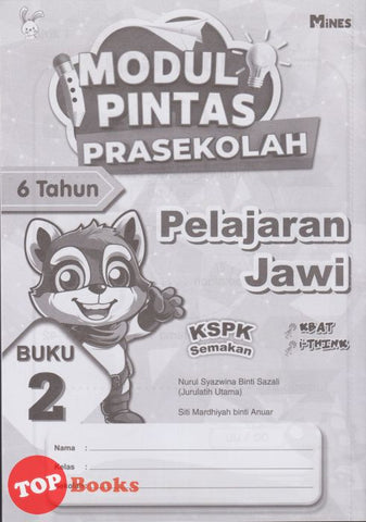 [TOPBOOKS Mines Kids] Modul Pintas Prasekolah Pelajaran Jawi 6 Tahun Buku 2 KSPK Semakan