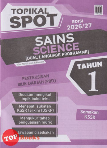 [TOPBOOKS Vision] Topikal Spot PBD Sains Tahun 1 Semakan KSSR Dwibahasa (2026)