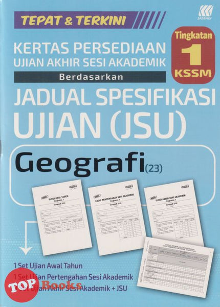 [TOPBOOKS Sasbadi] Kertas Persediaan UASA JSU Geografi Tingkatan 1 KSSM (2025)