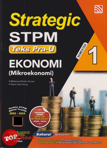 [TOPBOOKS Pelangi] Strategic STPM Teks Pra-U Ekonomi Semester 1 (2025)