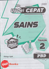 [TOPBOOKS PEP] Uji Diri CEPAT PBD Sains Tahun 2 KSSR Semakan (2024)