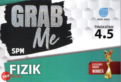 [TOPBOOKS Pan Asia] Grab Me SPM Fizik Tingkatan 4 5 (2023)