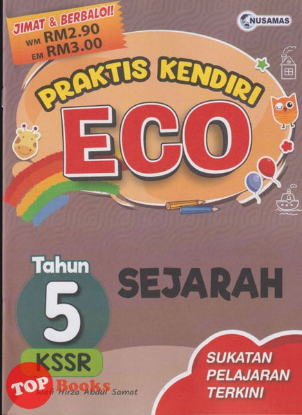 [TOPBOOKS Nusamas] Praktis Kendiri ECO Sejarah Tahun 5 KSSR (2024)